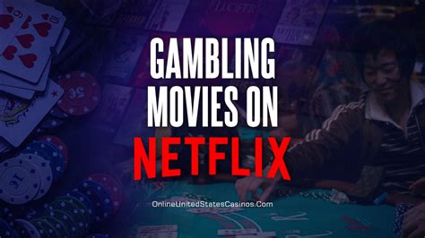 gambling movie netflix|poker movies on netflix.